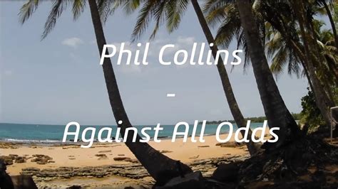Against All Odds Songtekst .